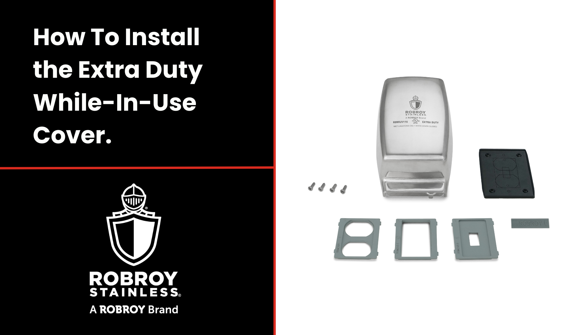 How to Install the Extra Duty While-In-Use Cover